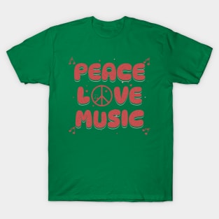 Peace,Love,Music T-Shirt